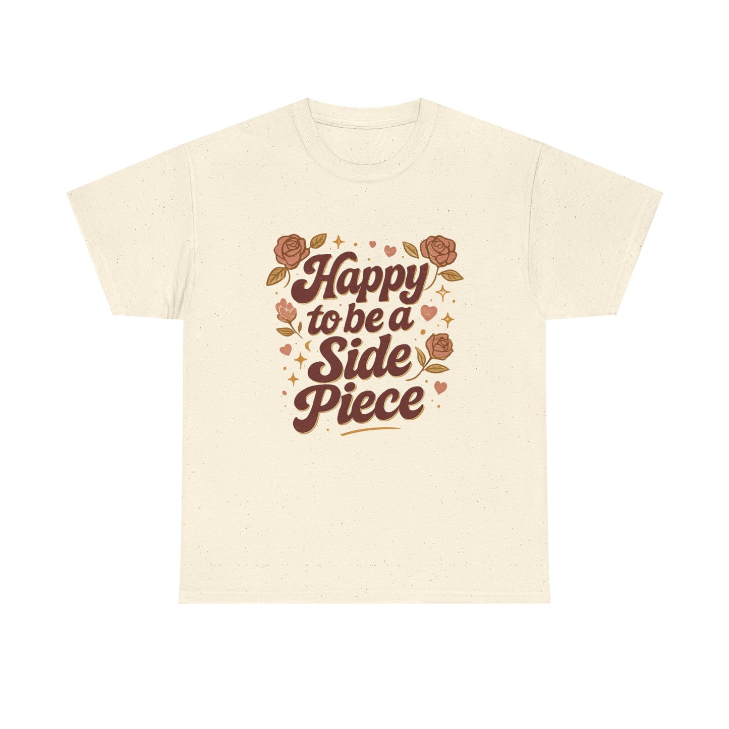 Happy to Be a Side Piece Tee — Retro Floral Statement T-Shirt