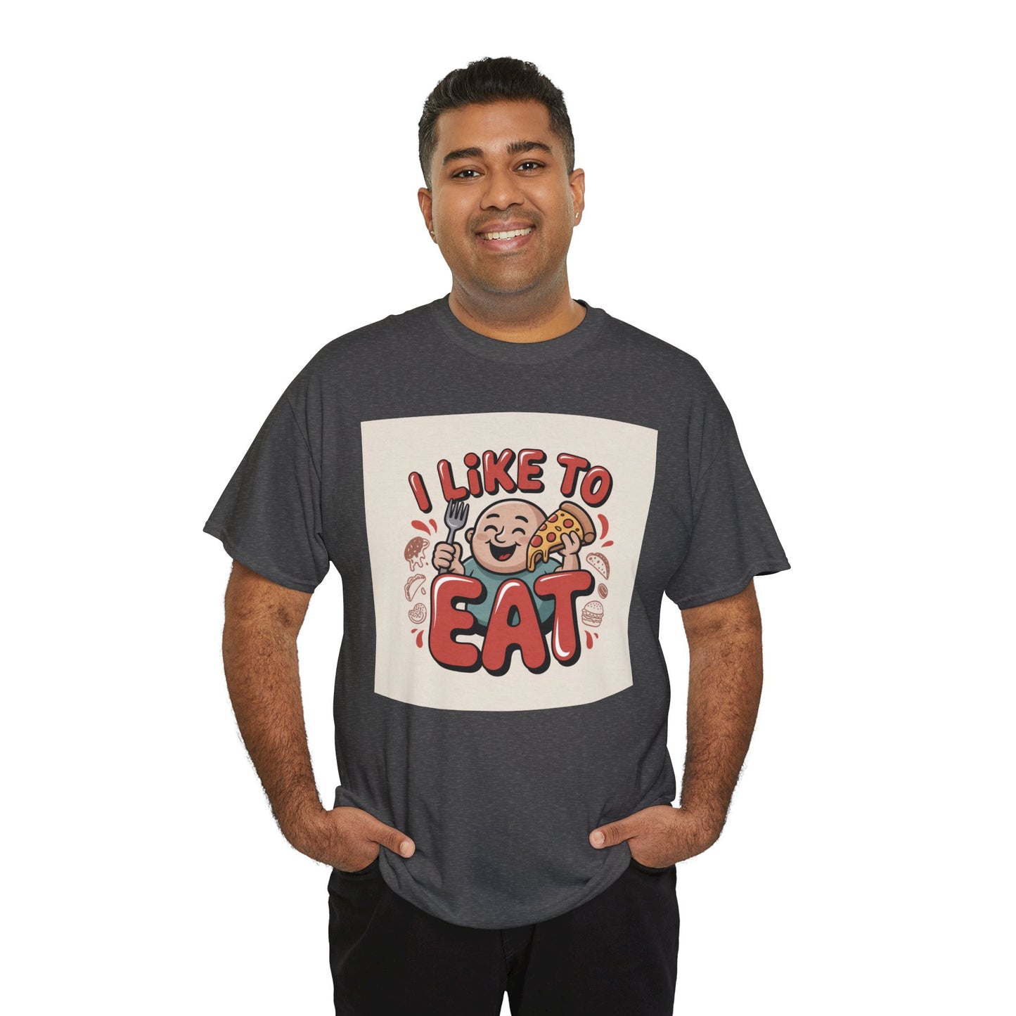 I Like To Eat T-Shirt — Funny Food Lover Graphic Tee