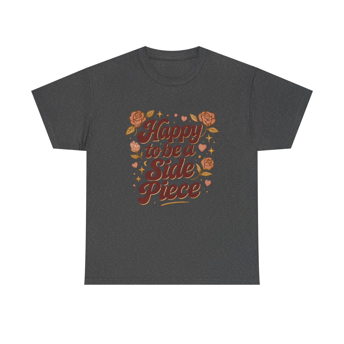 Happy to Be a Side Piece Tee — Retro Floral Statement T-Shirt