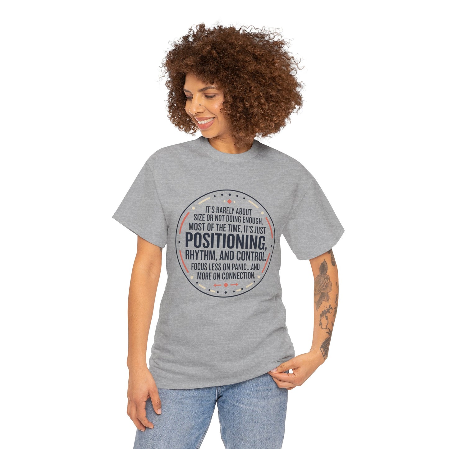 "Positioning, Rhythm, and Control" Motivational Tee—Inspirational Quote T-Shirt