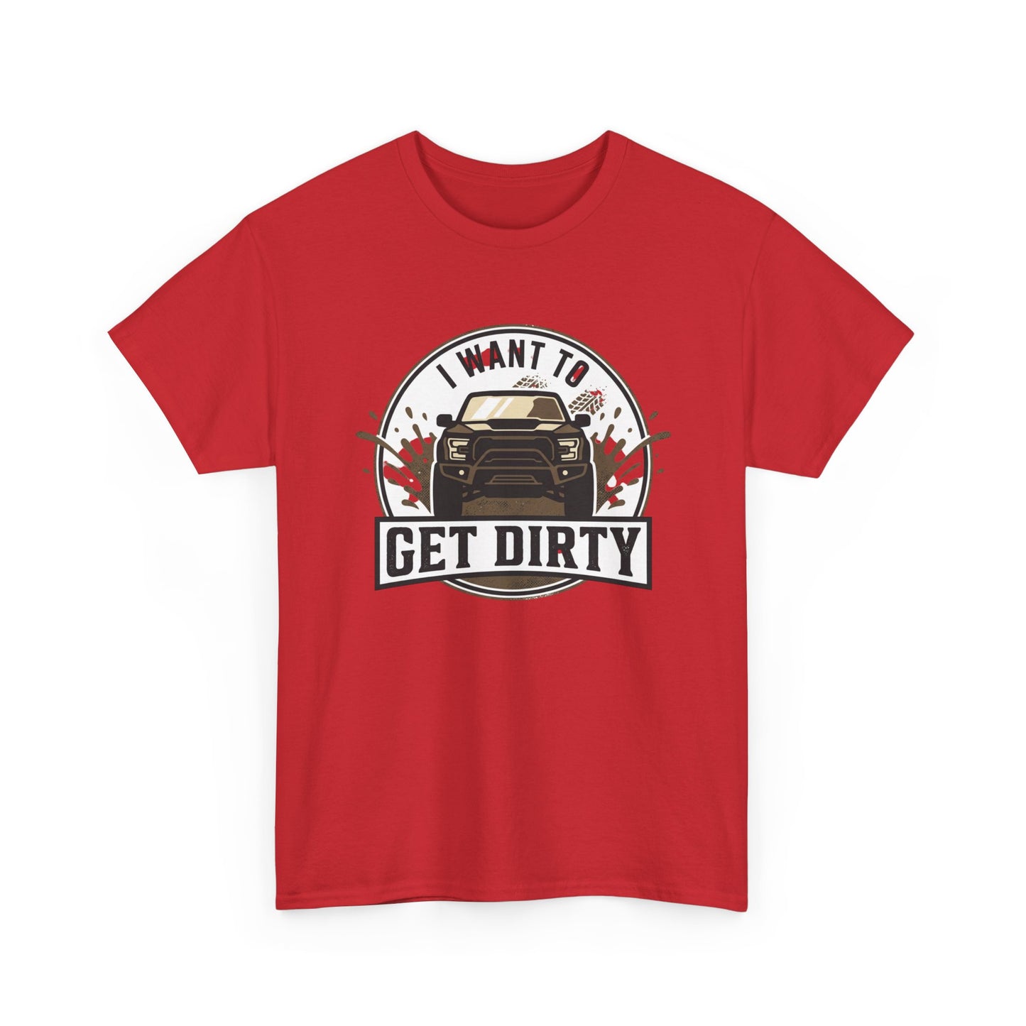 Get Dirty Truck Tee — Off-Road Adventure Graphic T-Shirt