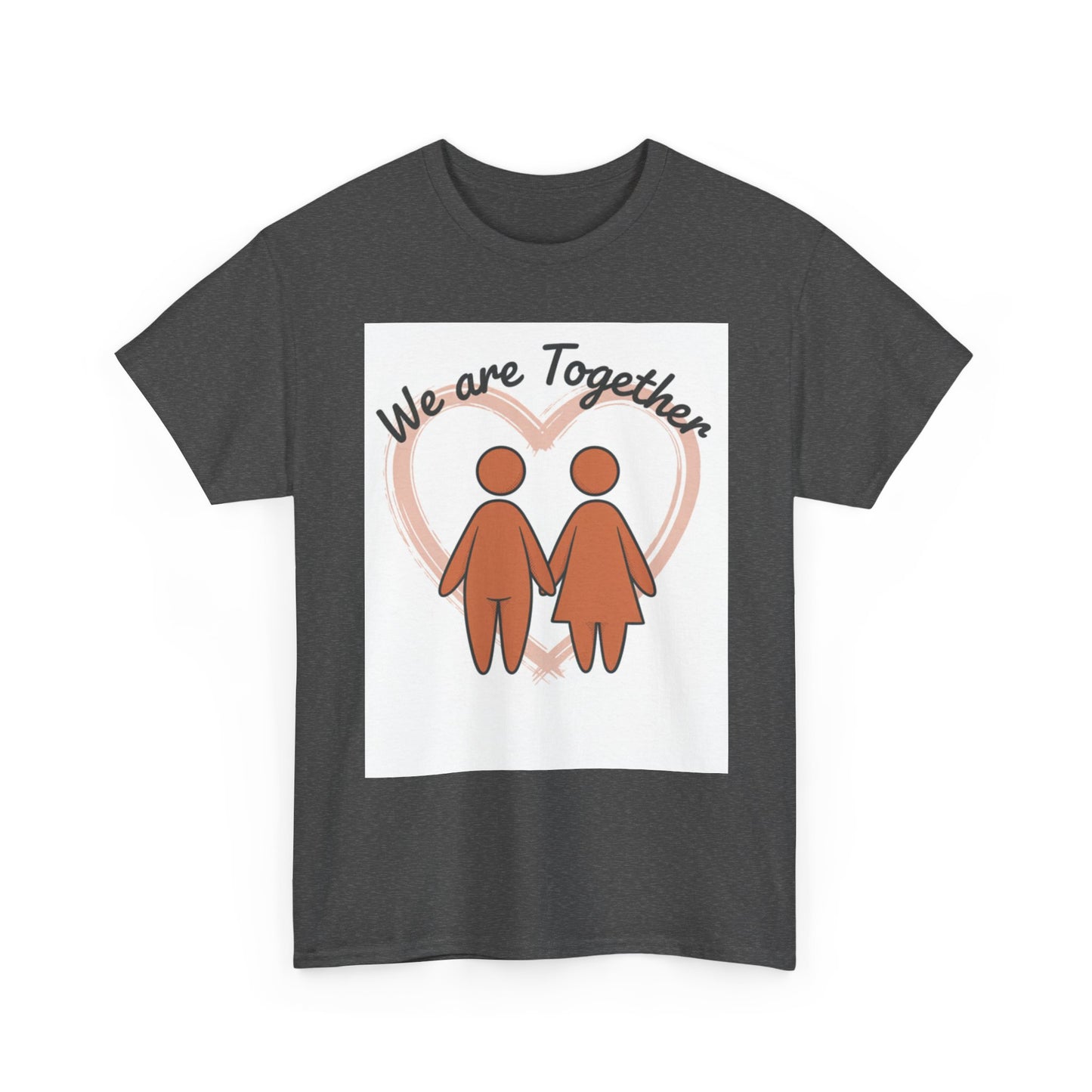We Are Together Couple Tee — Matching Relationship T-Shirt