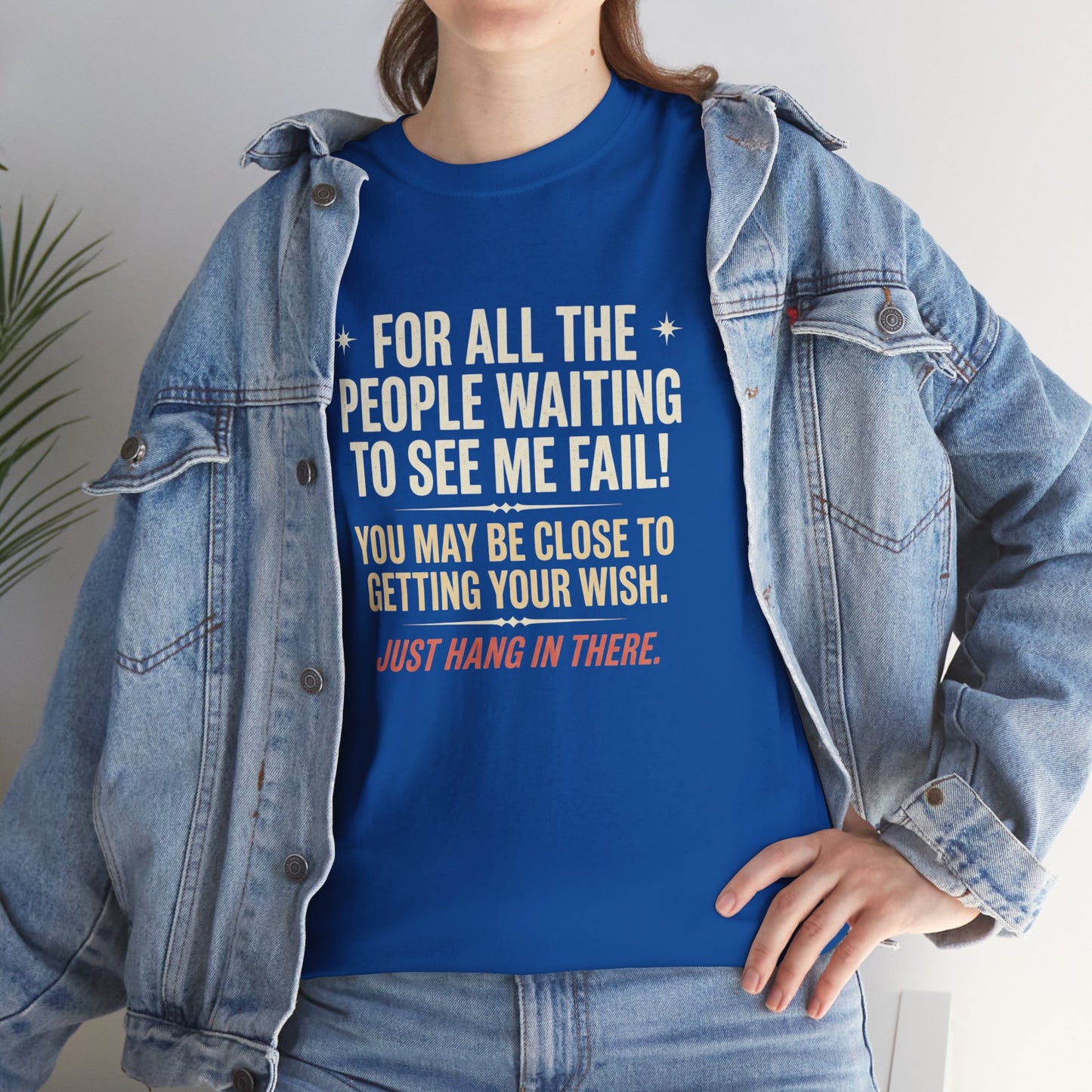 “For All The People Waiting To See Me Fail” Inspirational Shirt-Motivational Graphic Tee —