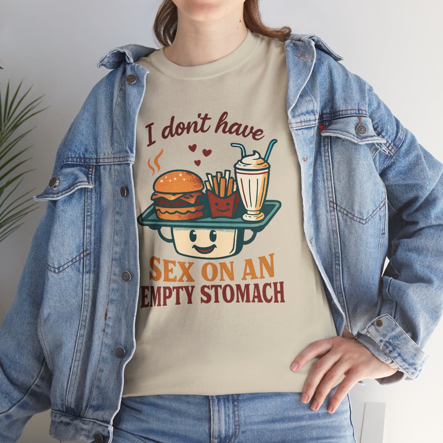 "I Don't Have Sex on an Empty Stomach" Burger & Milkshake Funny T-Shirt