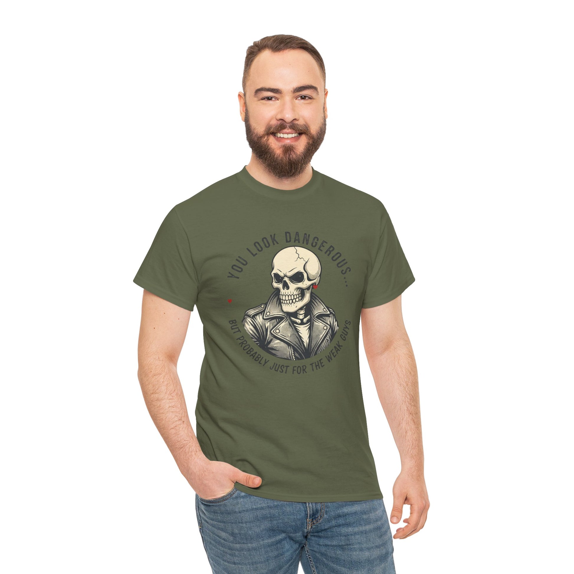 Skull Jacket Tee — “You Look Dangerous (Not Probably Just for the Weak Ones)” Graphic T-Shirt Printify