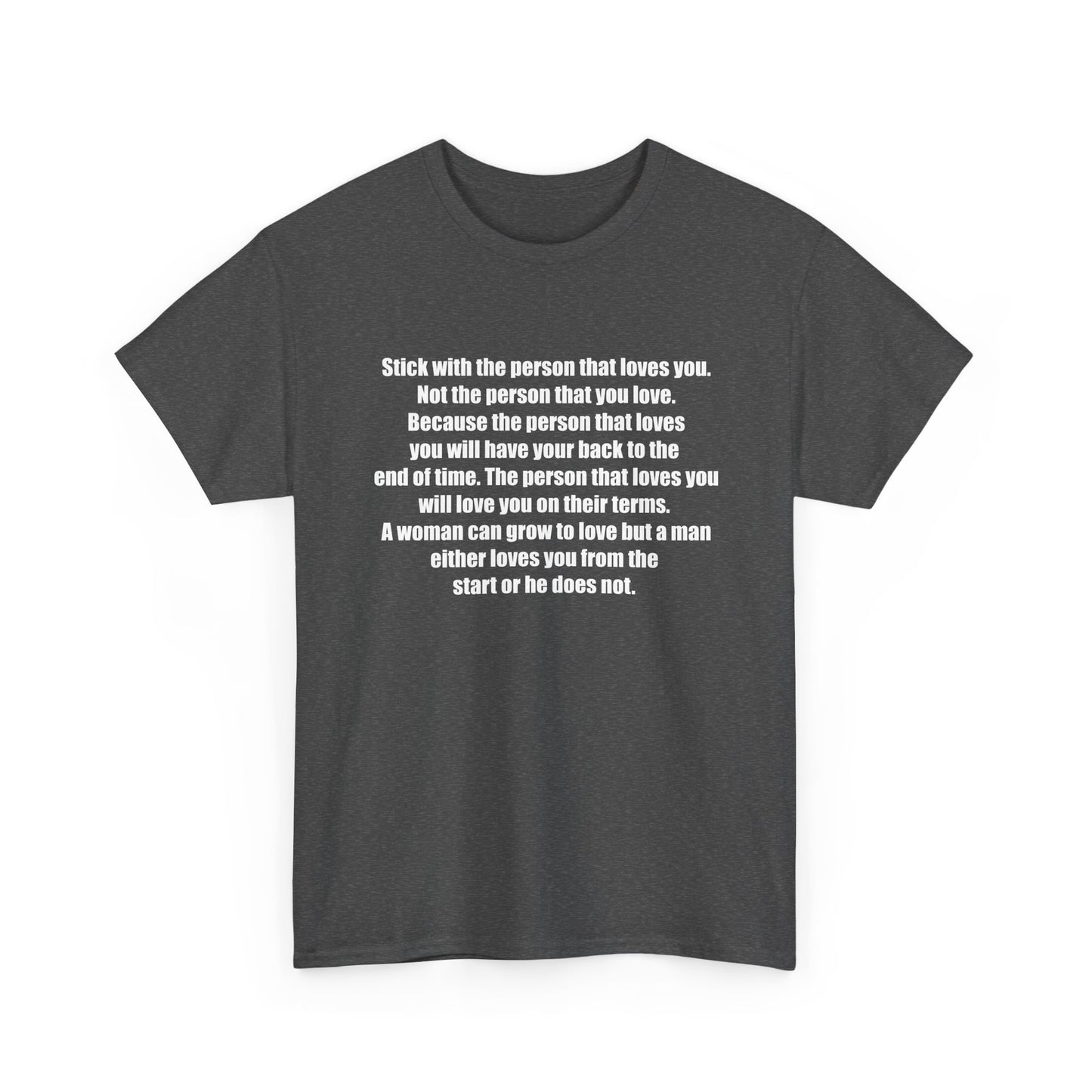 Motivational Quote Shirt for Love