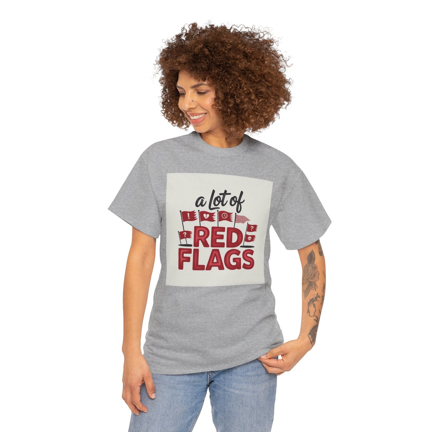 T-Shirt — “A Lot of Red Flags” Funny Relationship Humor Tee