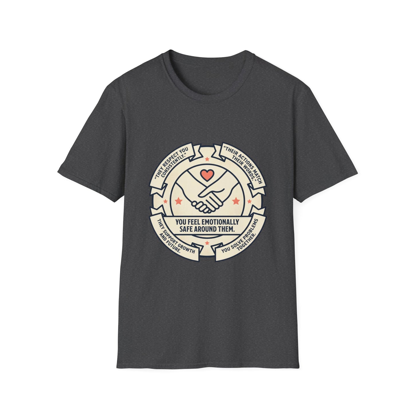 You Make Me Feel Safe Around You T‑Shirt — Emotional Safety Crewneck