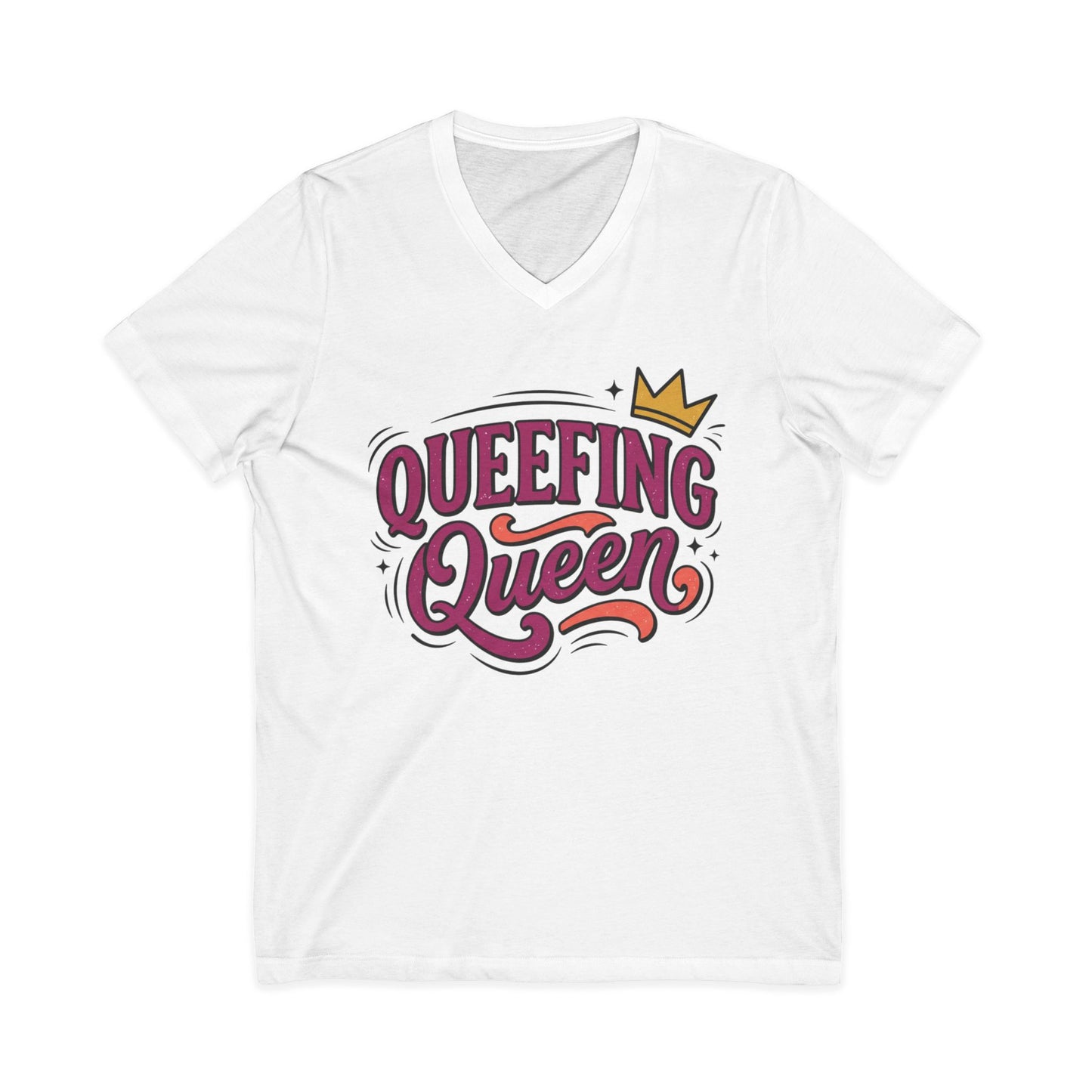 Queefing Queen V-Neck Tee Printify