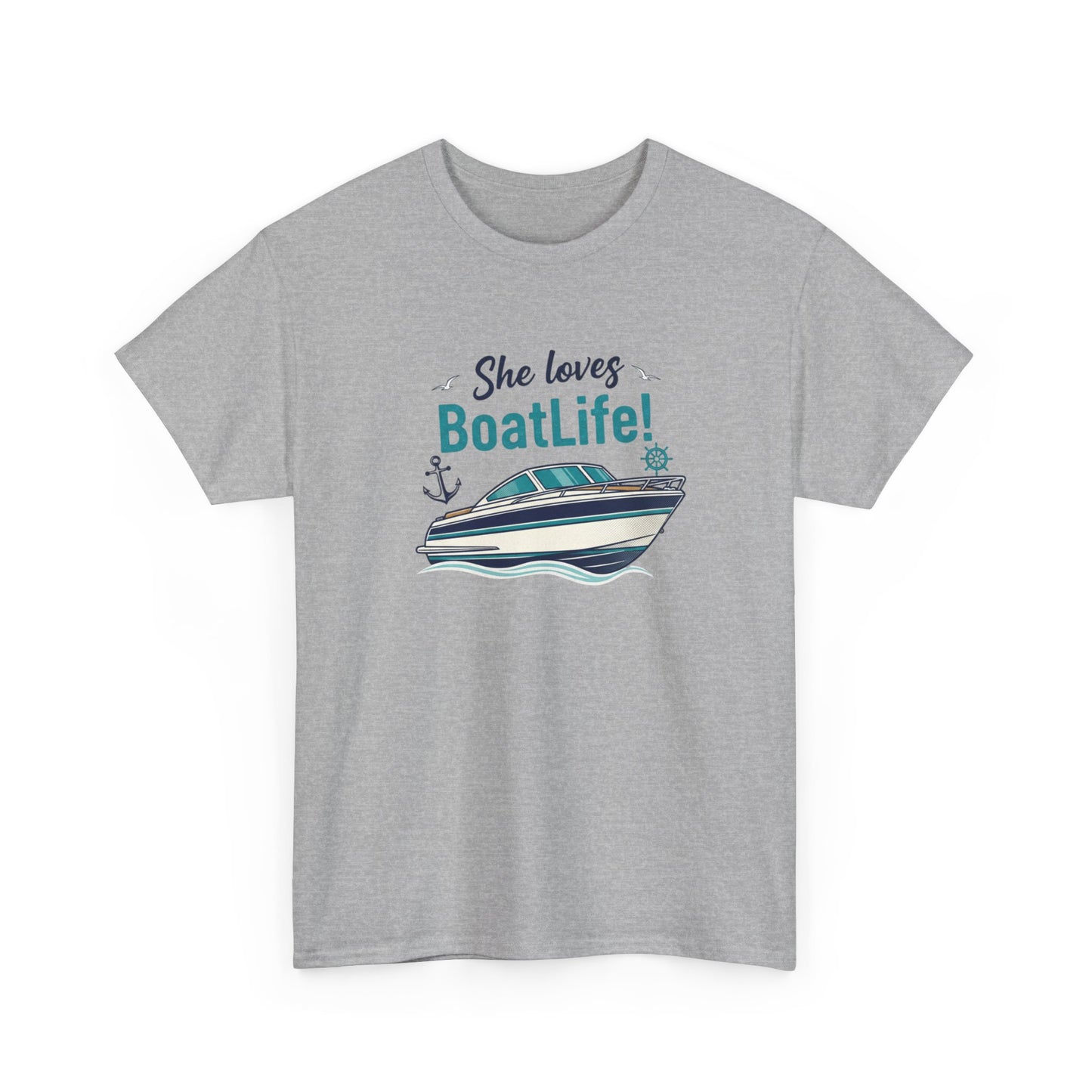 Boat Life T-Shirt — "She Loves BoatLife!" Graphic Tee for Boating Fans