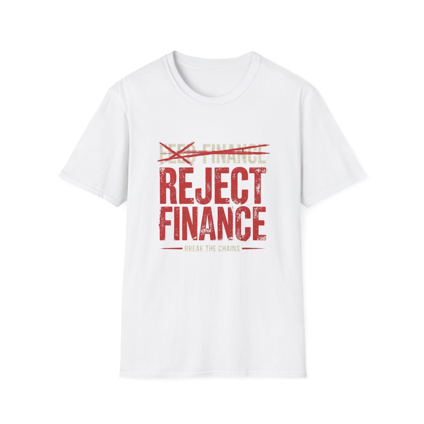 Reject Finance T-Shirt — Bold Red Protest Graphic Tee