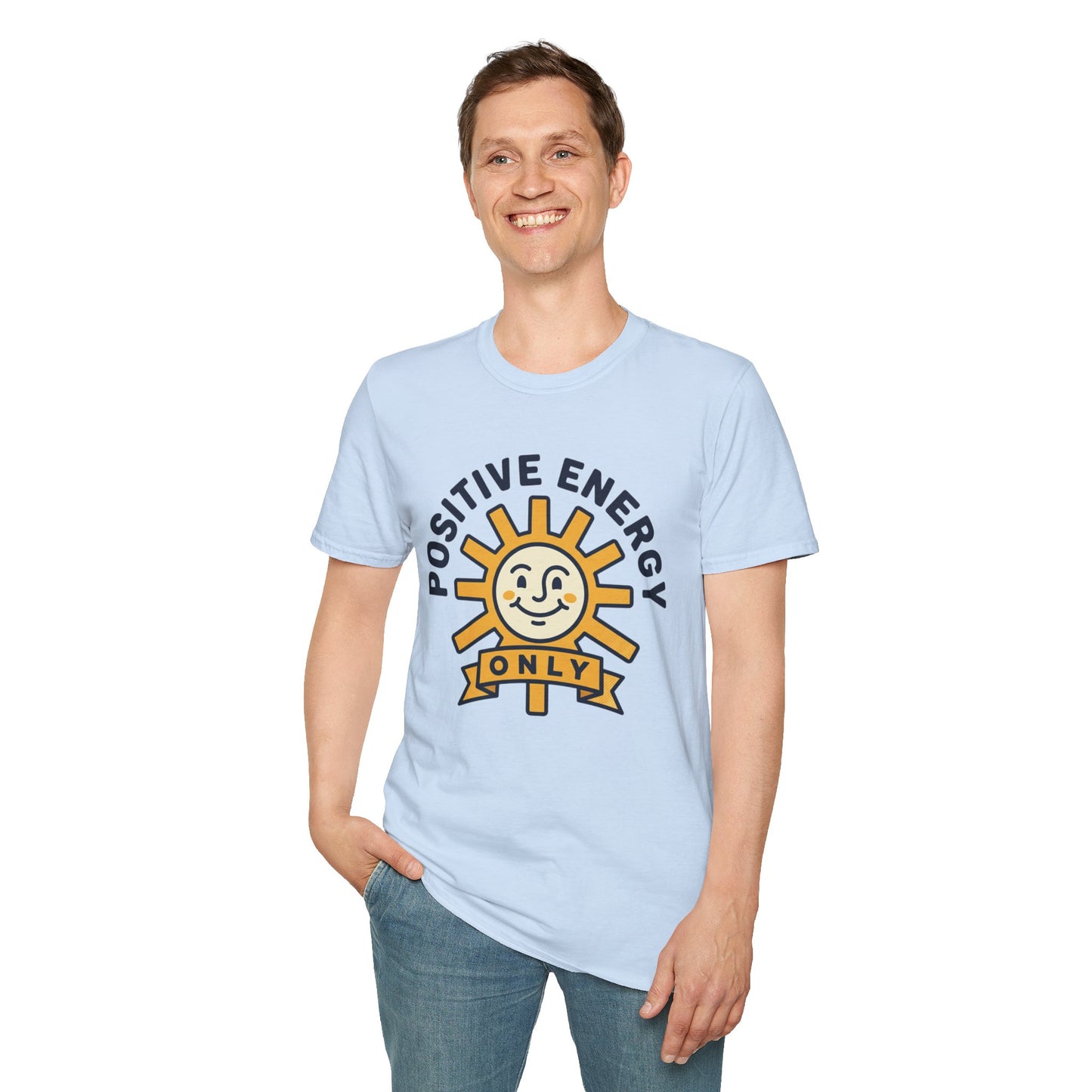 Positive Energy T-Shirt — Sunny 'Positive Energy Only' Graphic Tee