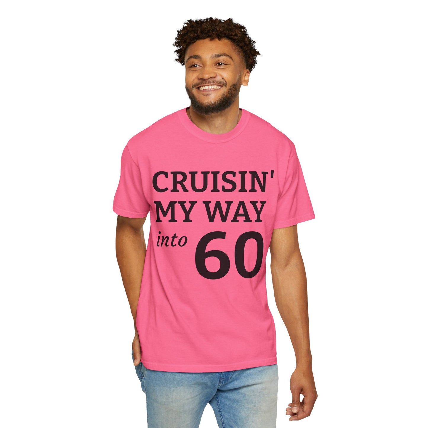 Cruisin' My Way Into 60 T-Shirt — 60th Birthday Tee