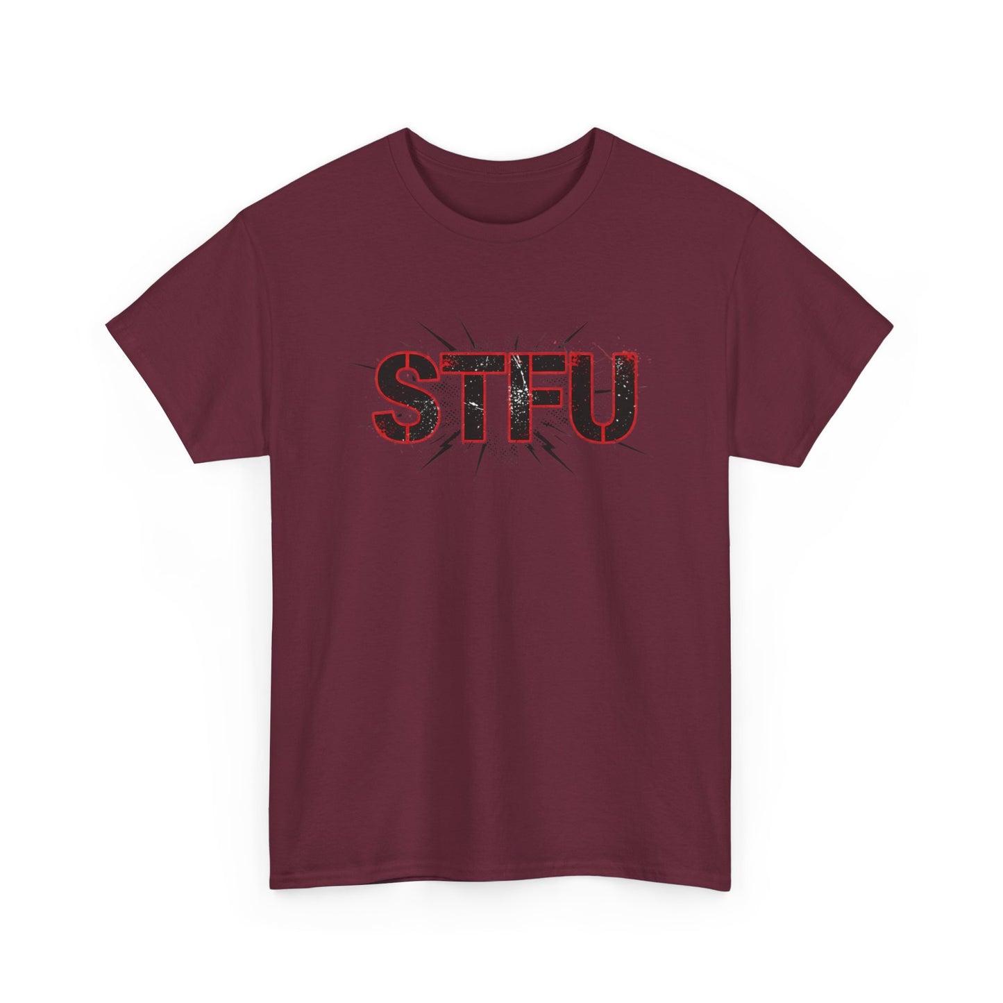 STFU Graphic Tee — Bold Distressed Text Shirt for Statement Style Printify