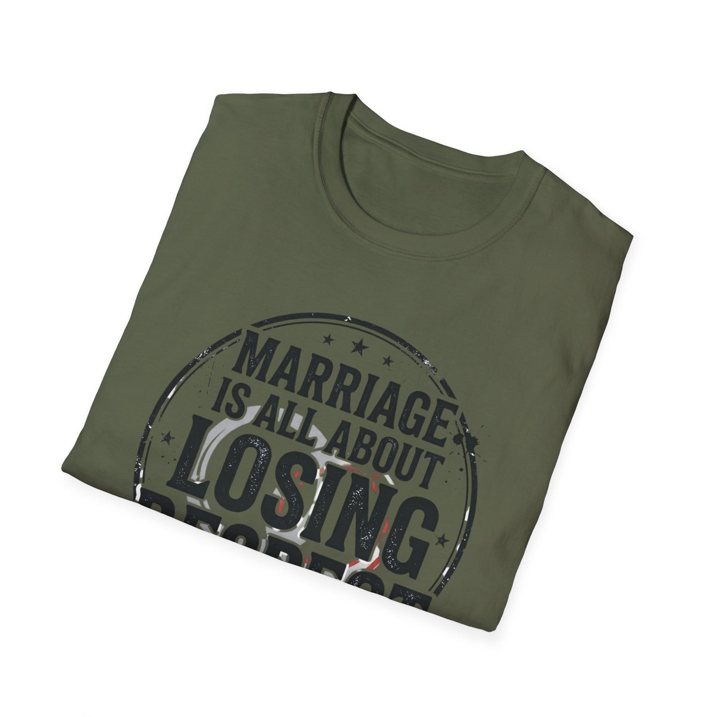 "Marriage Is All About Losing Respect" Funny Sarcastic Graphic Tee Printify