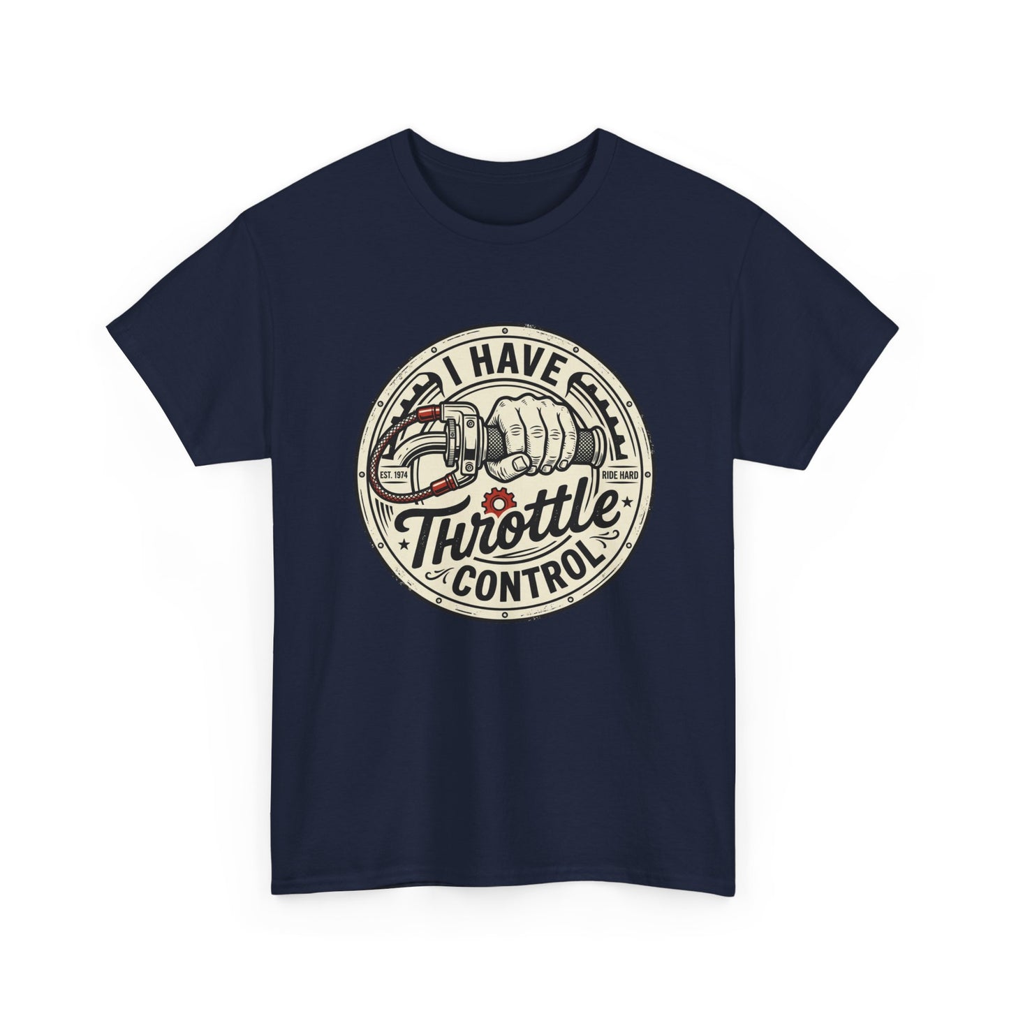 Throttle Control T-Shirt — "I Have Throttle Control" Vintage Motorcycle Tee