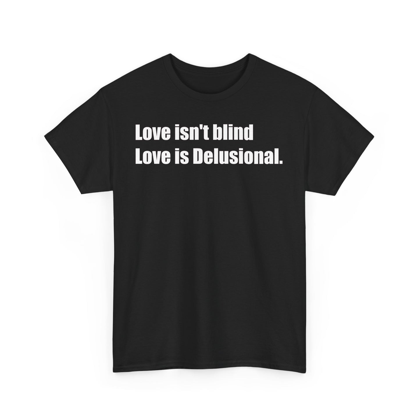 Love Isn't Blind