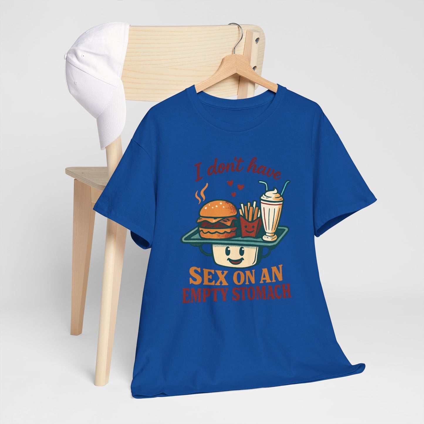 "I Don't Have Sex on an Empty Stomach" Burger & Milkshake Funny T-Shirt
