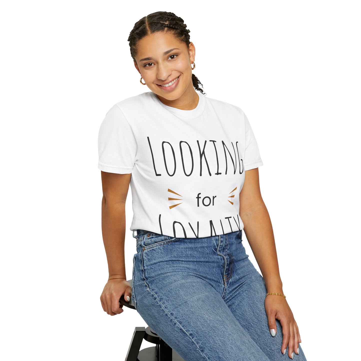 Looking for Loyalty-Dyed T
