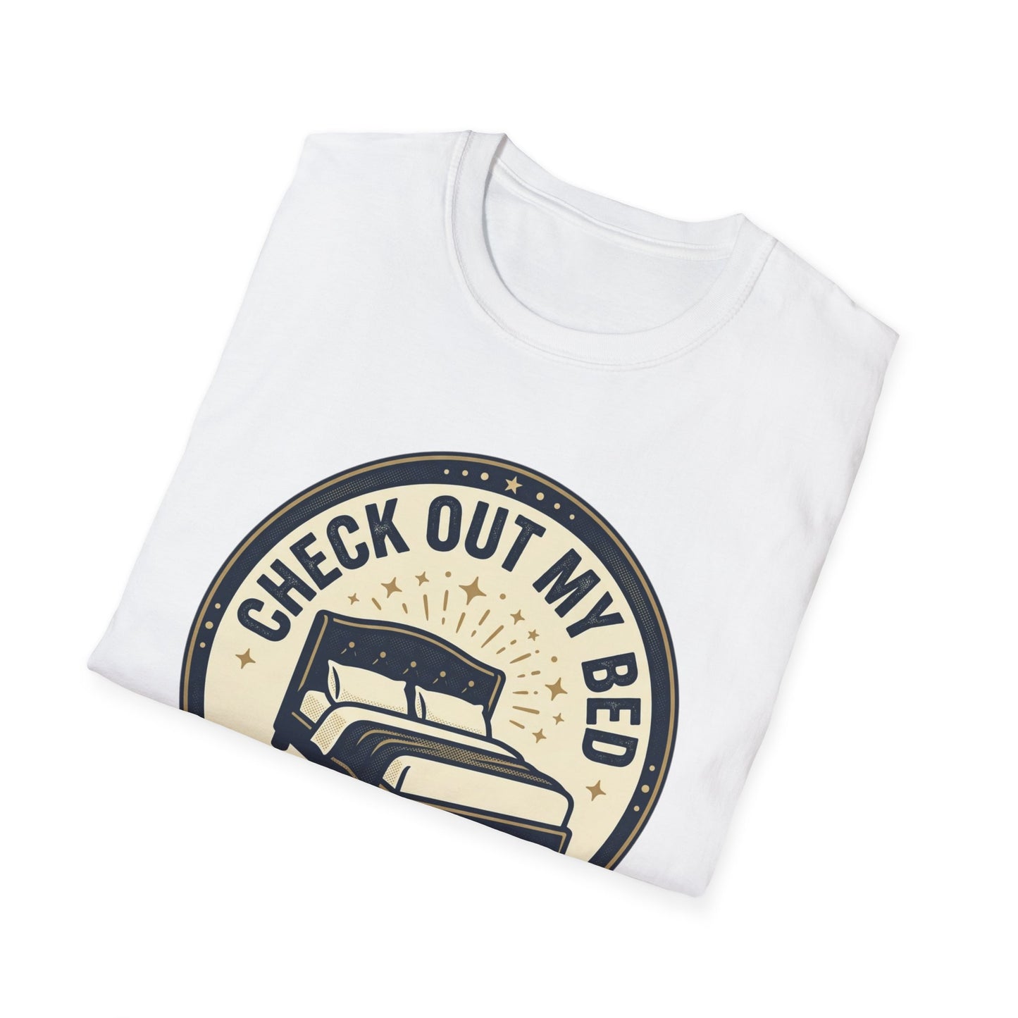 Check Out My Bed T-Shirt – “This Is Where The Magic Happens” Vintage Graphic Tee
