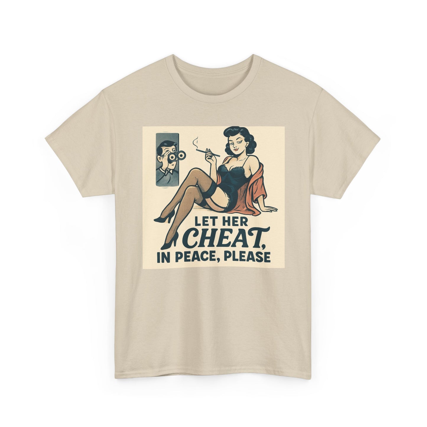 T-Shirt — Vintage Pinup “Let Her Cheat in Peace, Please” Graphic Tee
