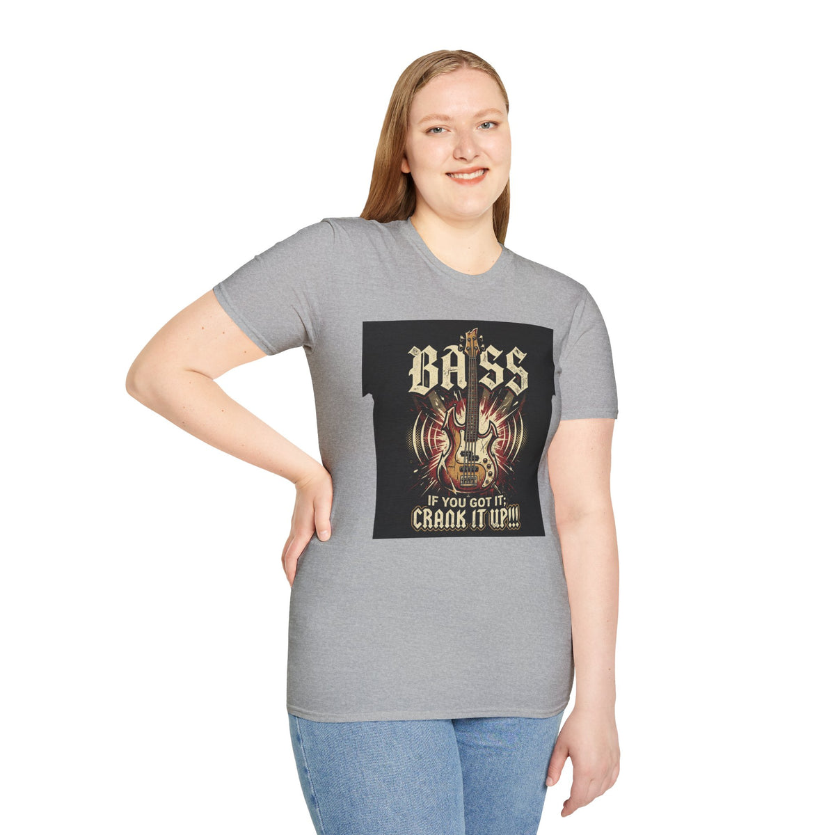 Bass Guitar T-Shirt — "Bass: If You Got It, Crank It Up!" Rock Music Tee
