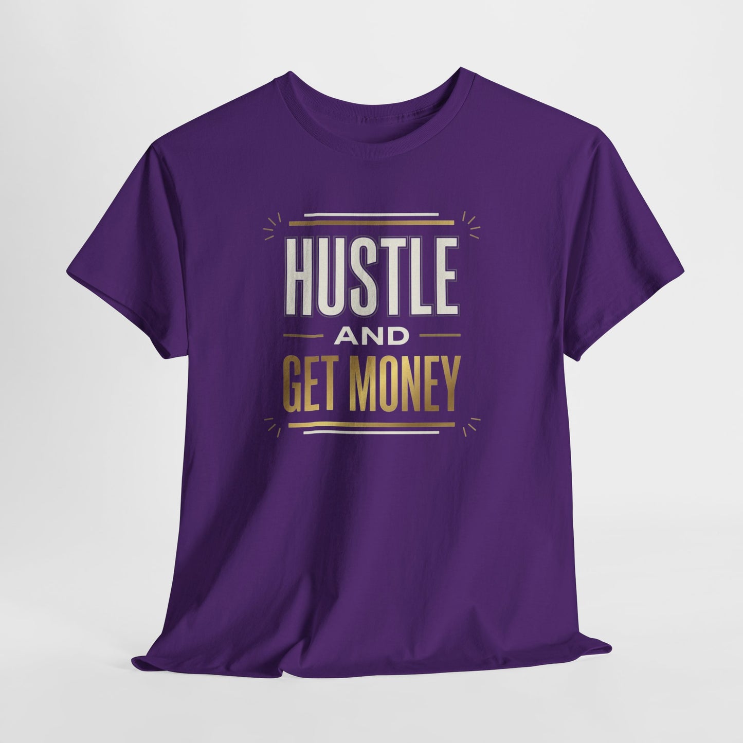 Hustle and Get Money Tee - Motivational Streetwear Graphic T-Shirt