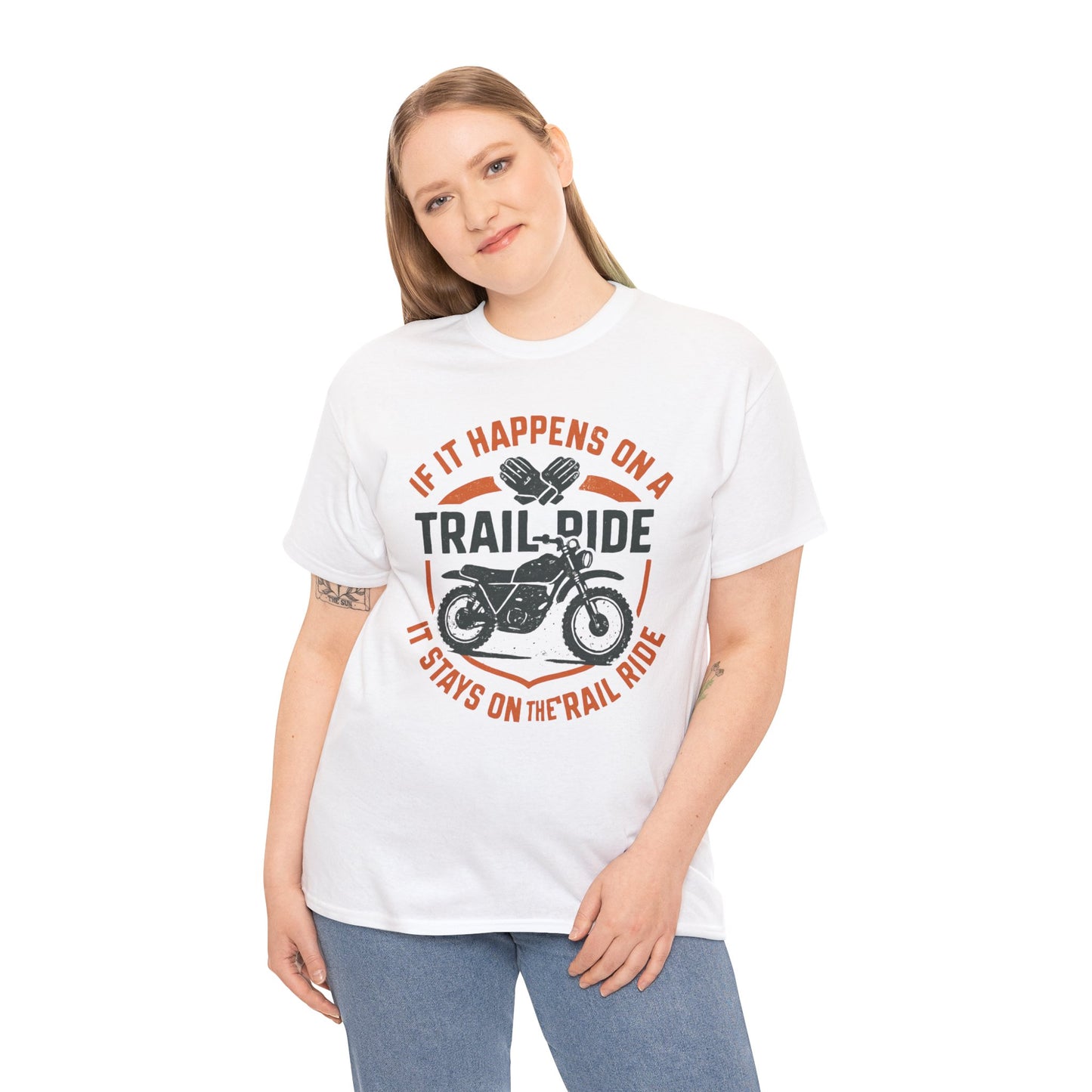Trail Ride Motorcycle T-Shirt — "If It Happens on a Trail Ride" Biker Tee