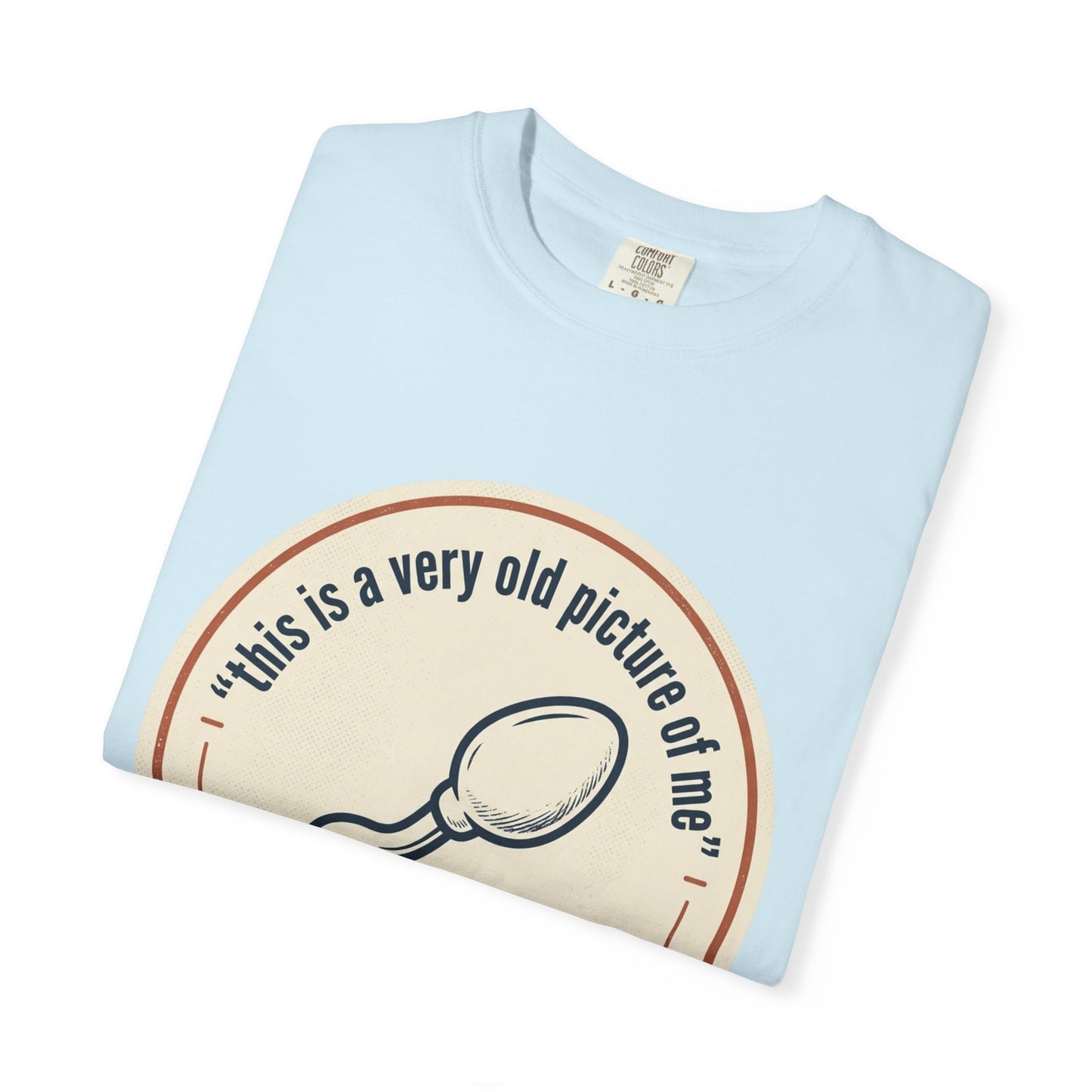 Vintage Sperm Graphic T-Shirt — "this is a very old picture of me"