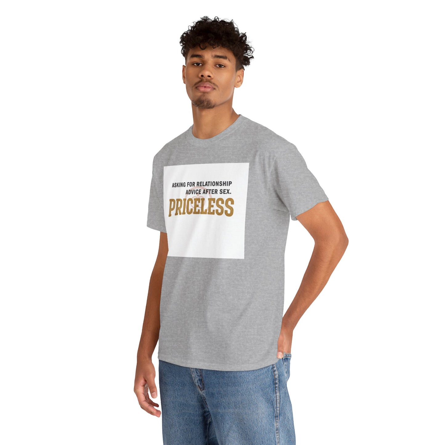 Priceless Funny Graphic Tee — "Asking for Relationship Advice After Sex" Casual Cotton Shirt