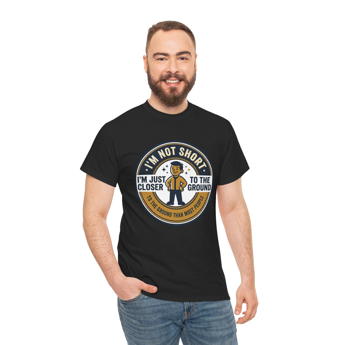 "I'm Not Short, I'm Just Closer to the Ground" Funny Short Height Graphic Tee