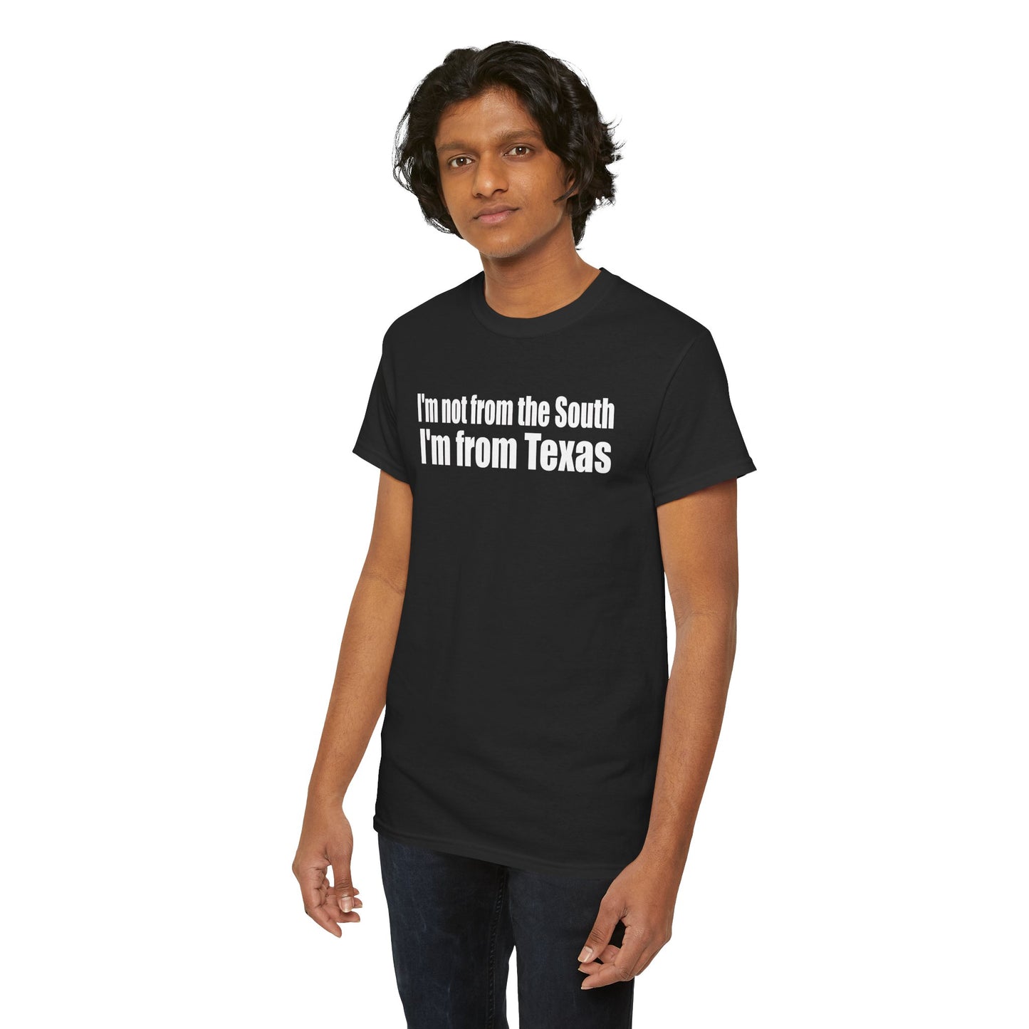 I'm from Texas