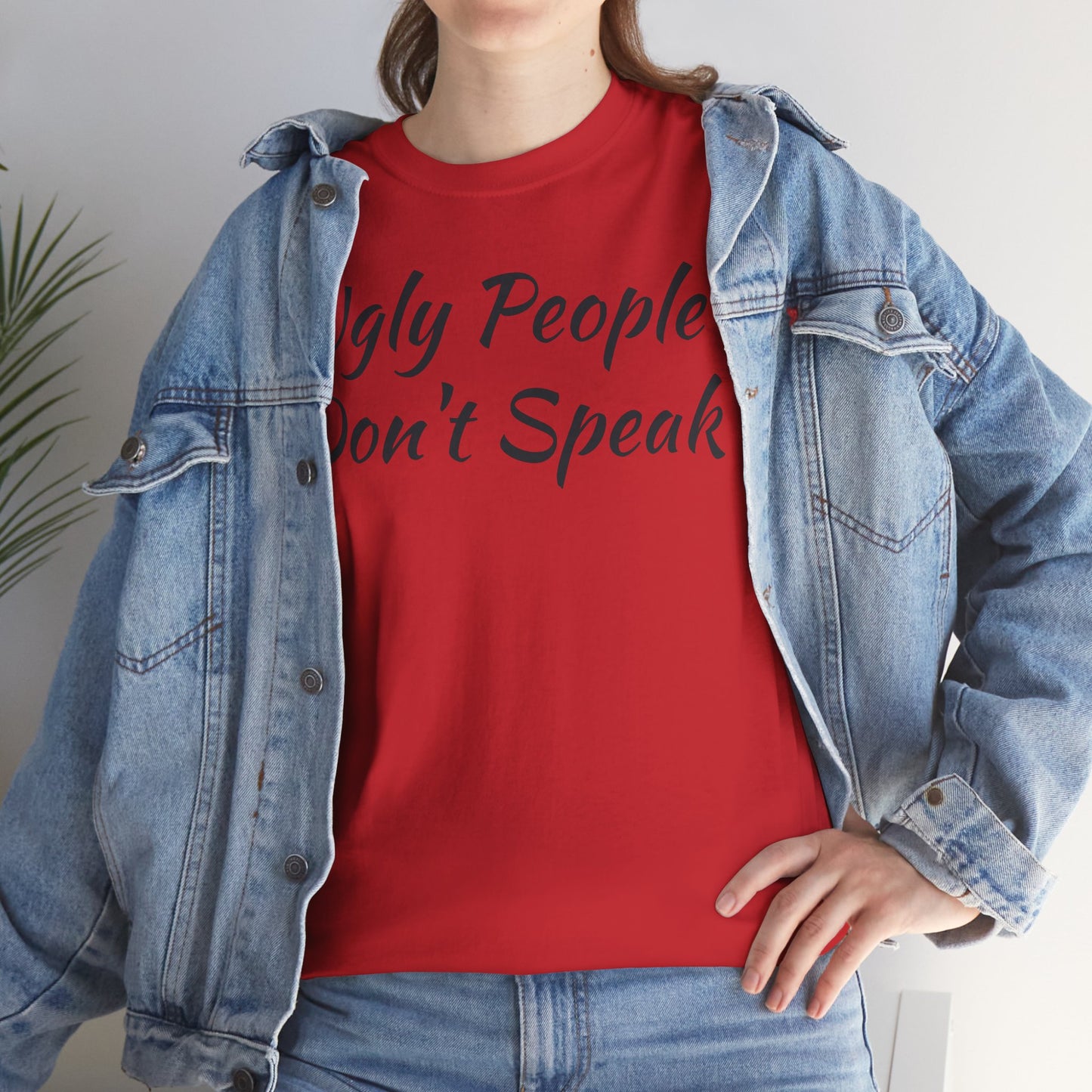 Ugly People Don't Speak