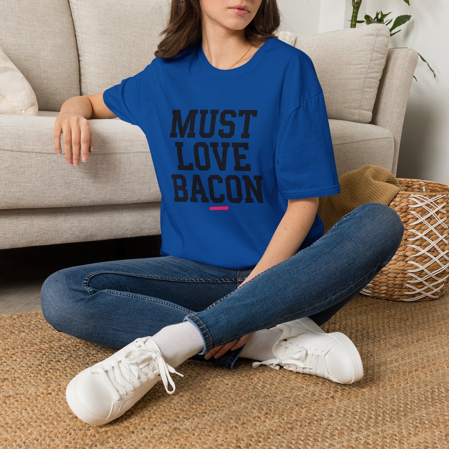 Must Love Bacon T-Shirt — Funny Food Lover Tee for Bacon Fans