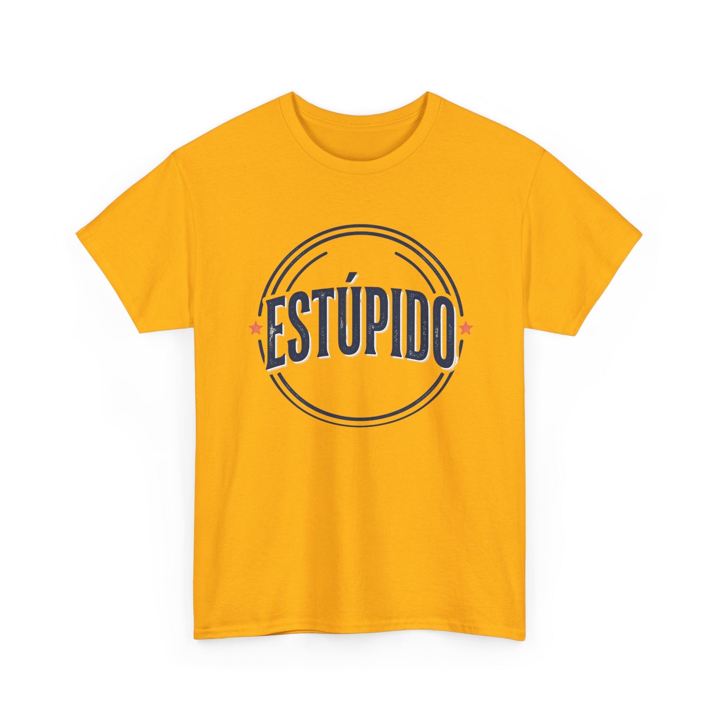 ESTÚPIDO Circle Logo Graphic Tee (Spanish Funny Statement)