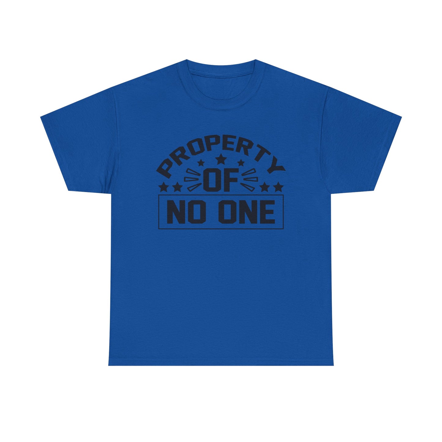 Property of No One - Casual Statement Shirt