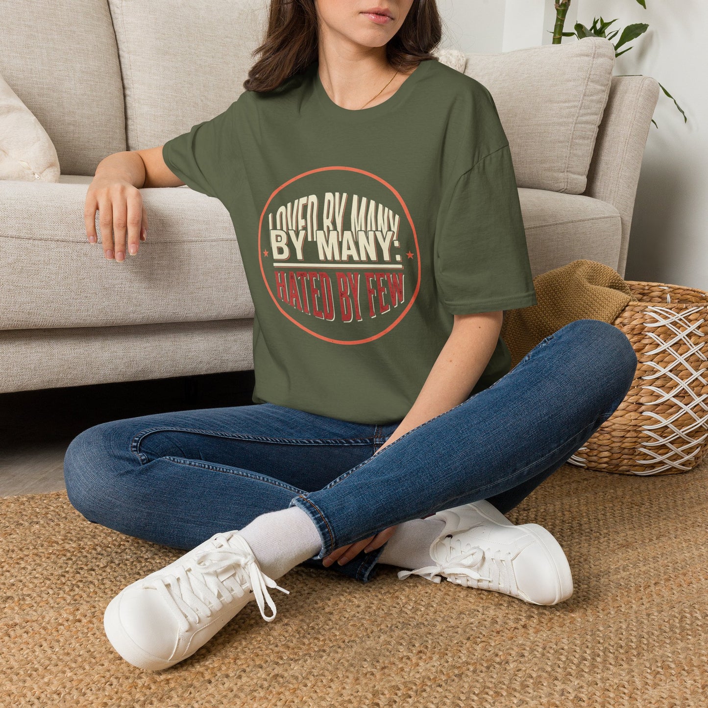 Loved By Many, Hated By Few T-Shirt