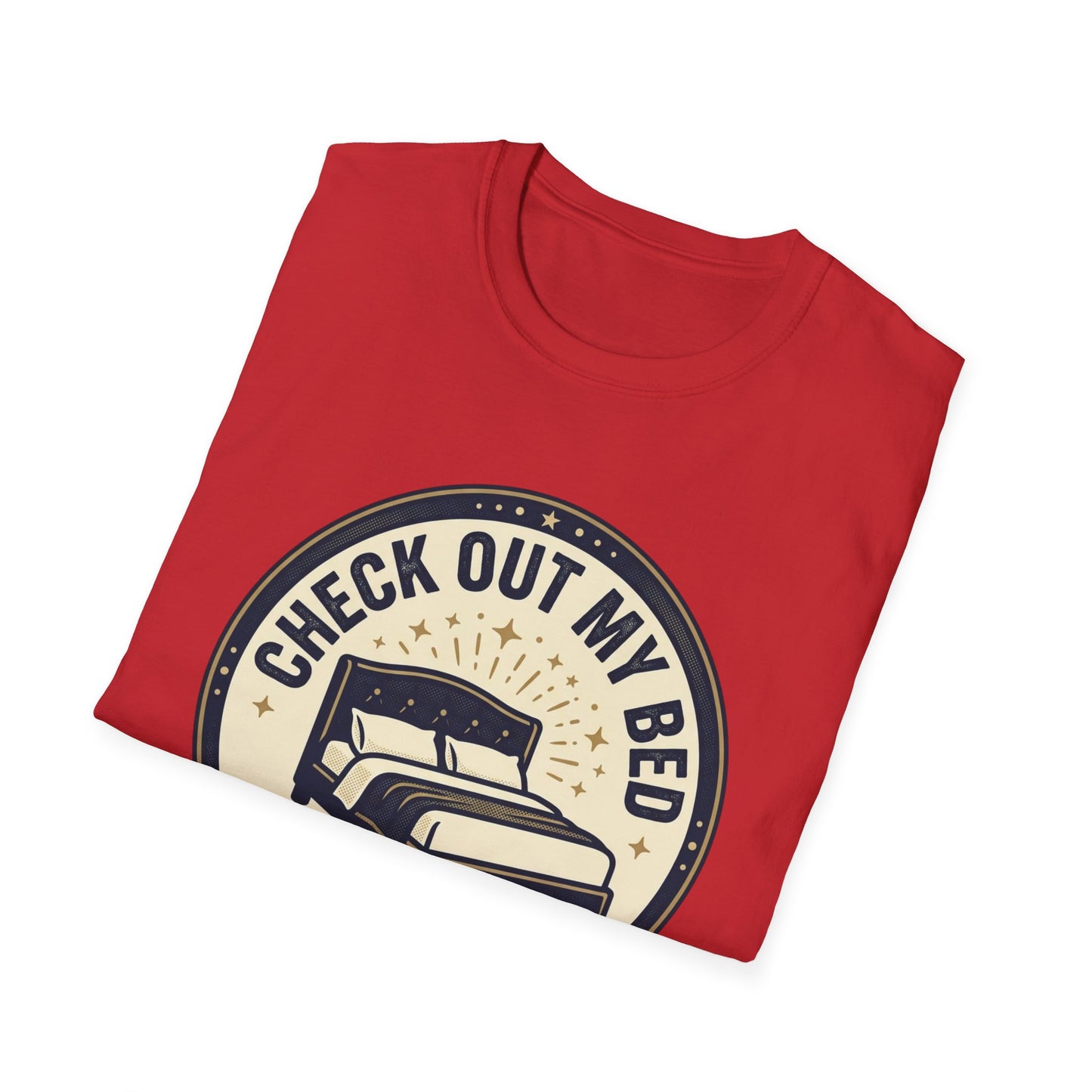 Check Out My Bed T-Shirt – “This Is Where The Magic Happens” Vintage Graphic Tee
