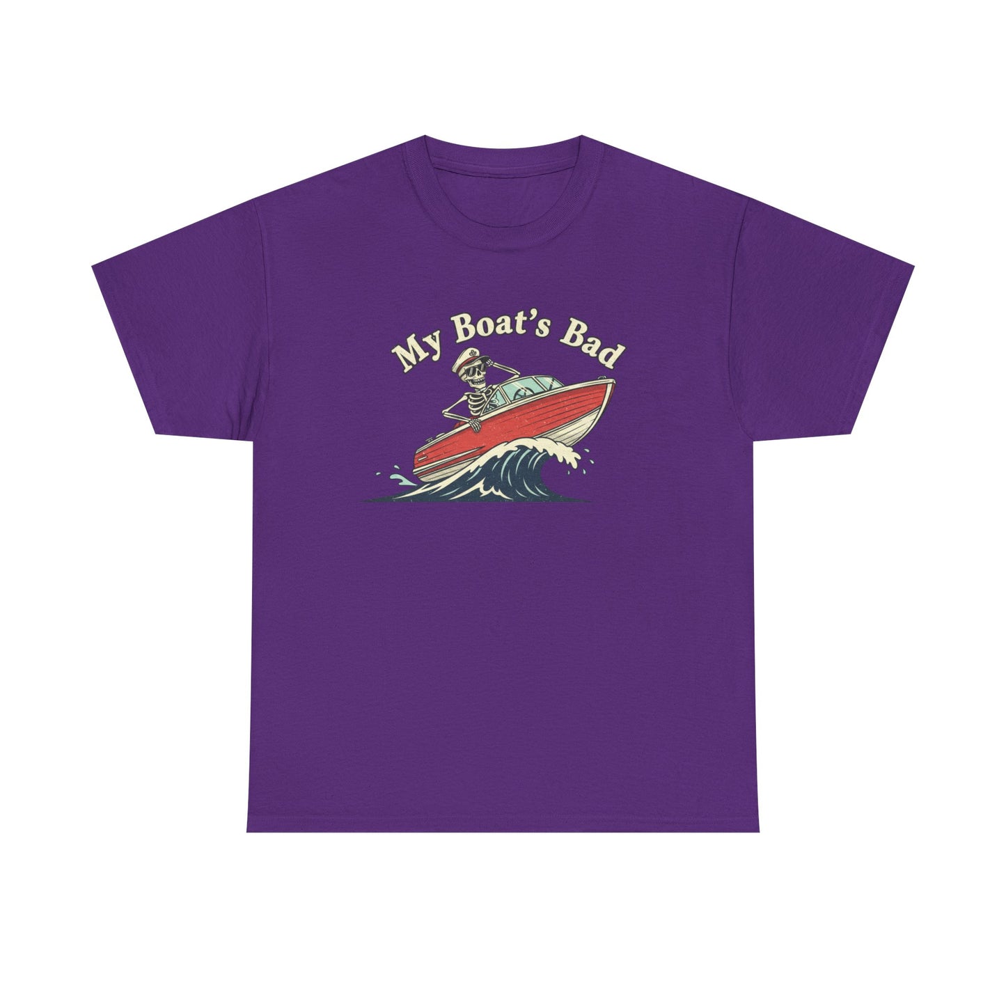 Boat Dad T‑Shirt – “My Boat's Bad” Funny Boating Tee for Dads & Fishermen