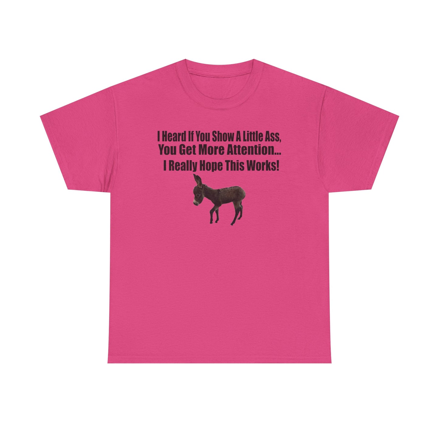 Funny Donkey Quote Tee