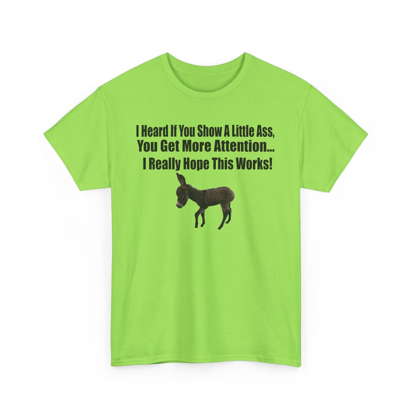 Funny Donkey Quote Tee