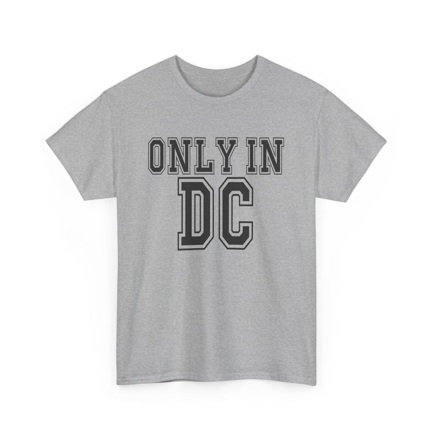 Only In DC