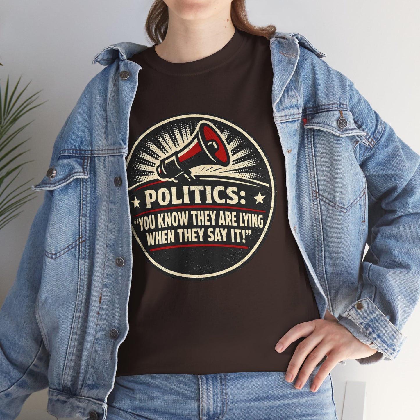 Political Satire T-Shirt — "Politics: You Know They Are Lying When They Say It" Retro Megaphone Tee
