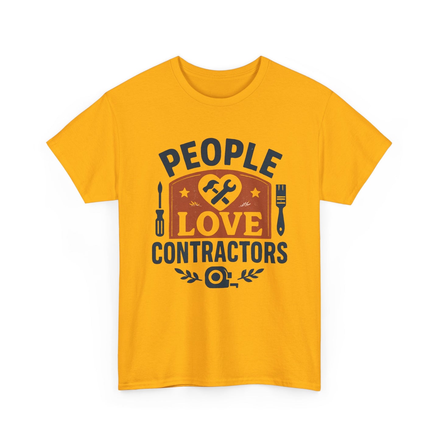 Contractor T-Shirt – "People Love Contractors" Graphic Tee Printify