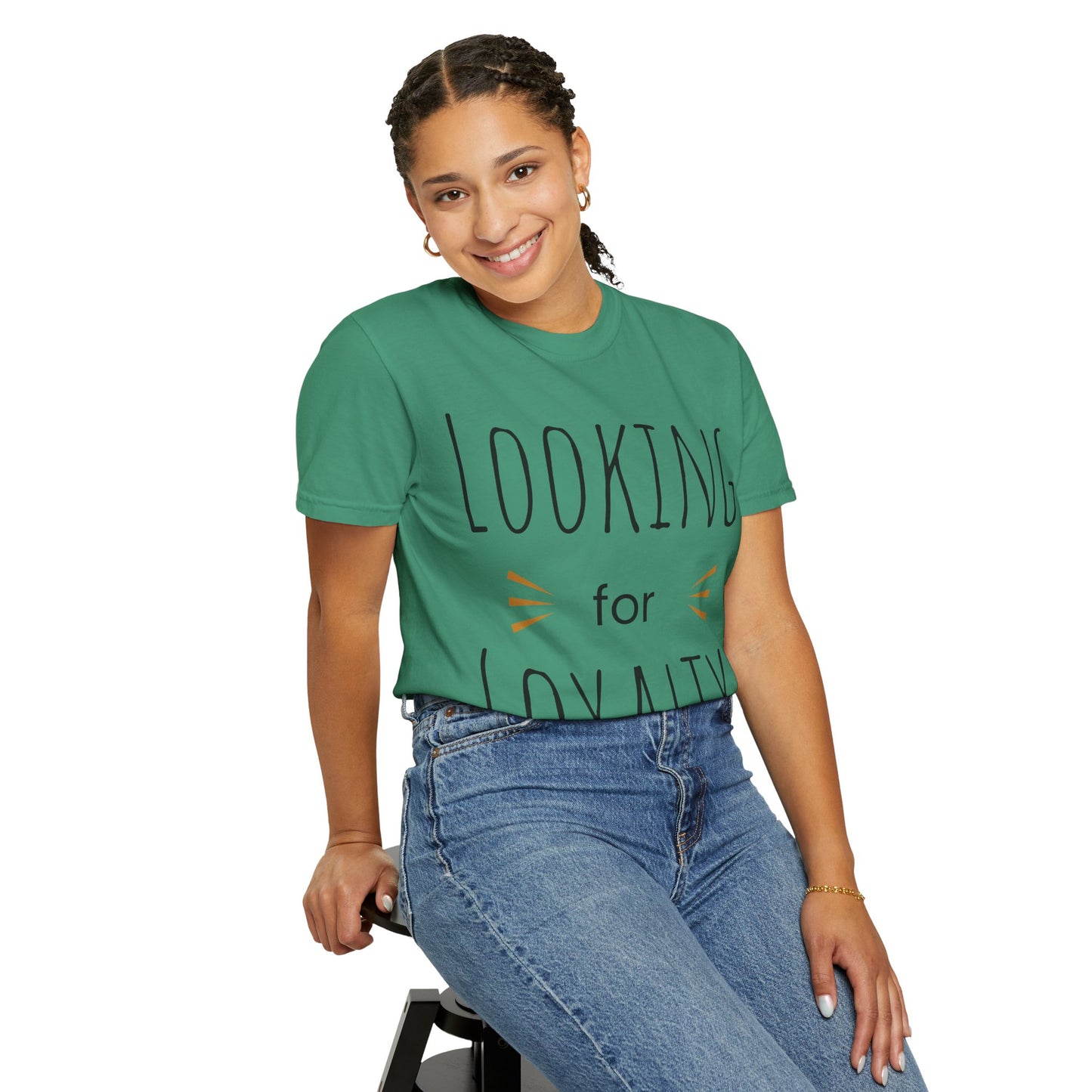 Looking for Loyalty-Dyed T