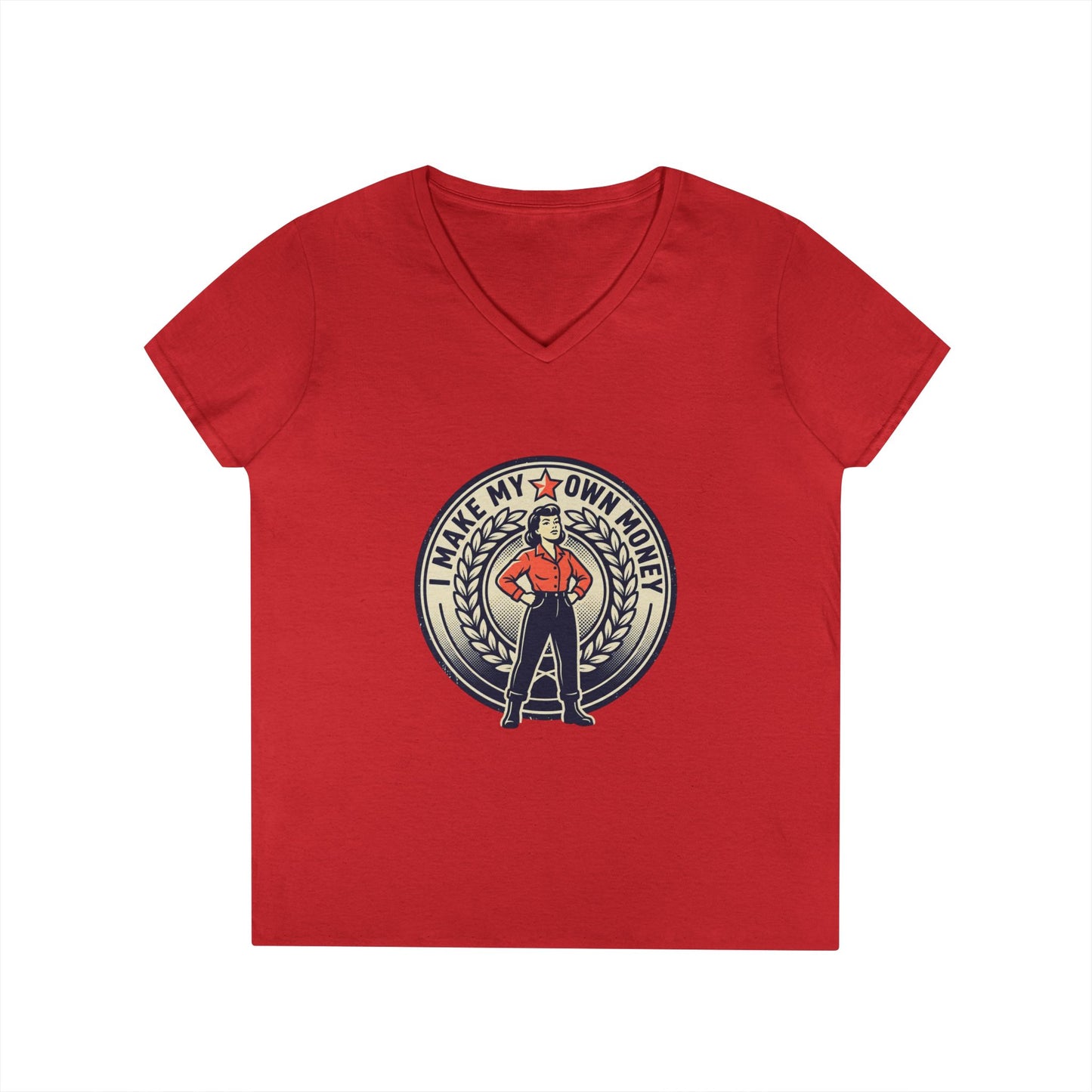 Ladies' V-Neck T-Shirt — "I Make My Own Money" Empowered Retro Worker Graphic Tee
