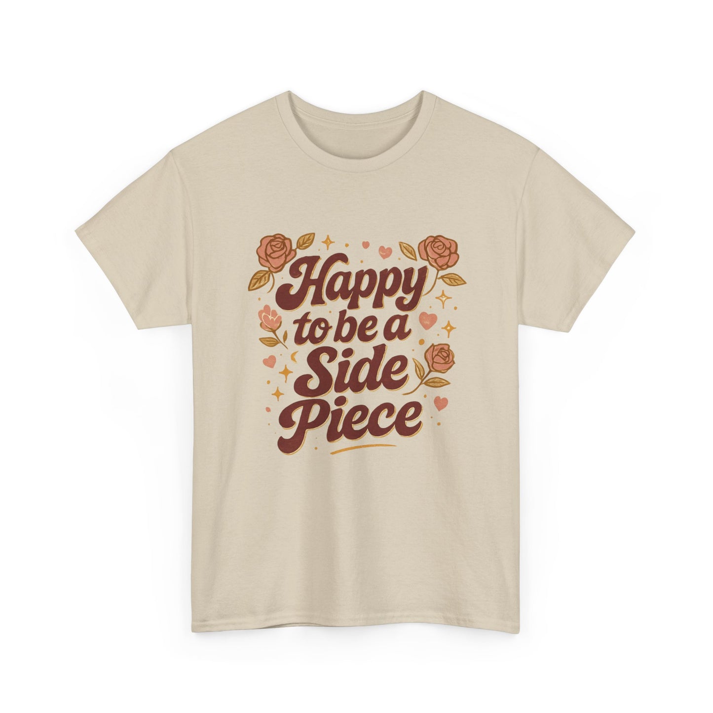 Happy to Be a Side Piece Tee — Retro Floral Statement T-Shirt