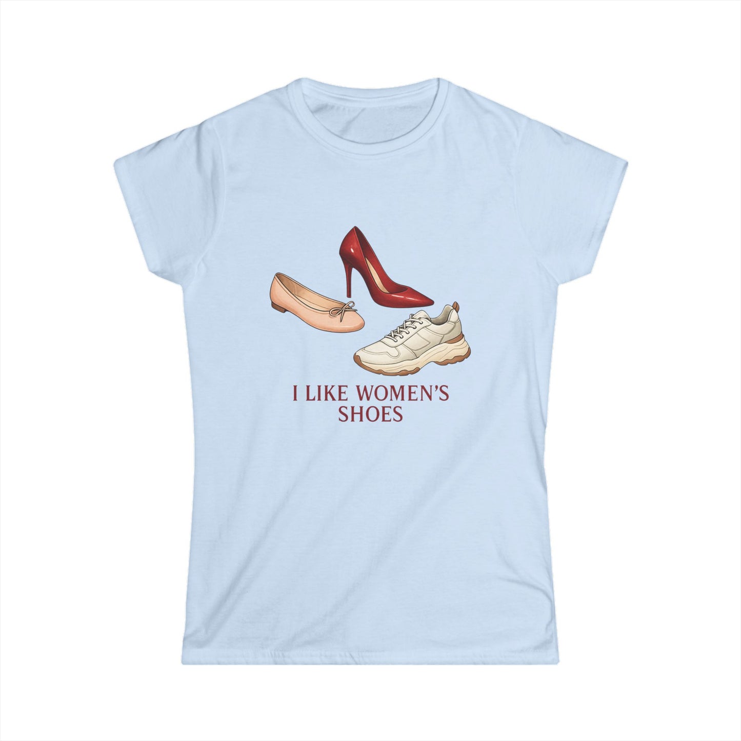 Women's Tee - I Like Women's Shoes Graphic (Heels, Flats & Sneakers)