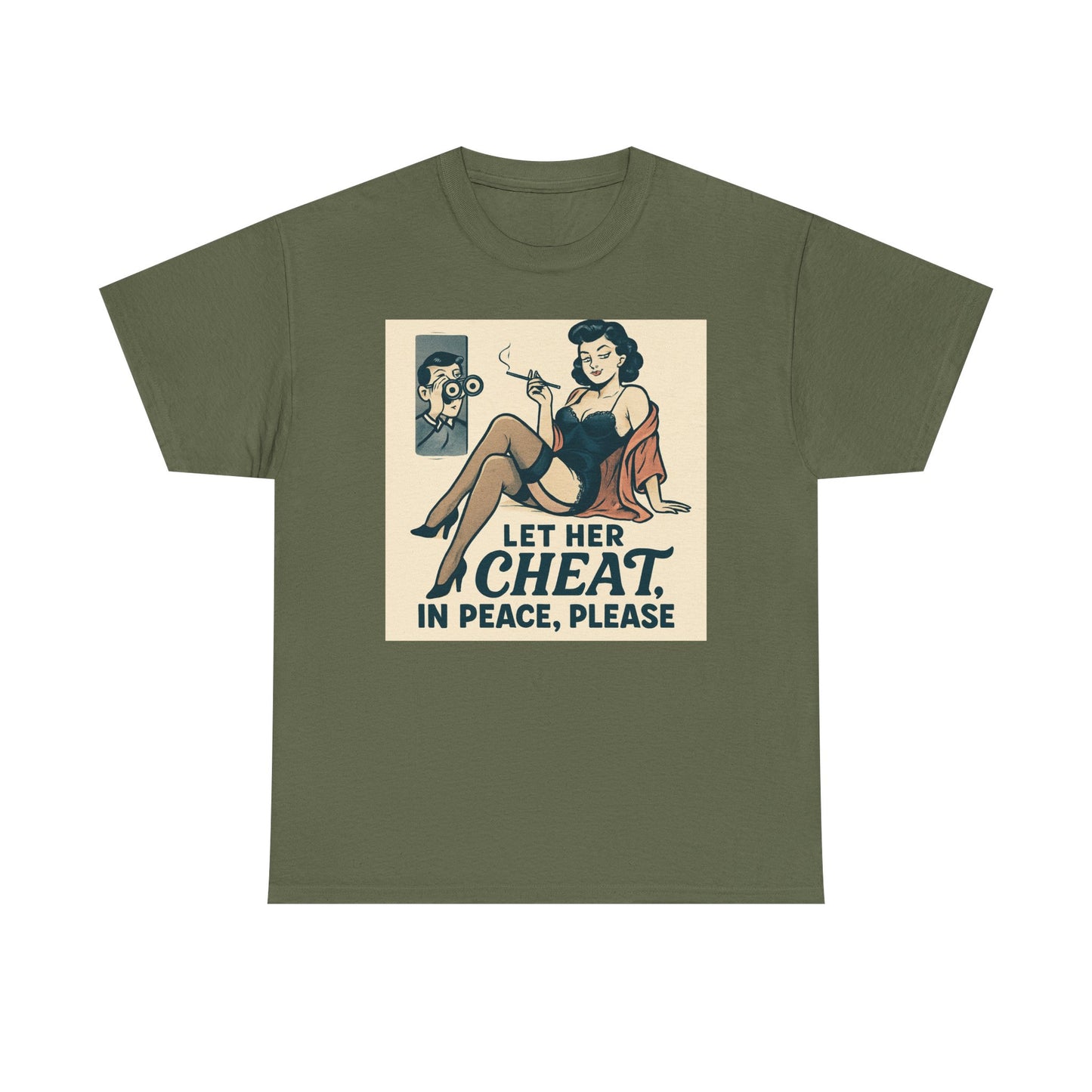 T-Shirt — Vintage Pinup “Let Her Cheat in Peace, Please” Graphic Tee