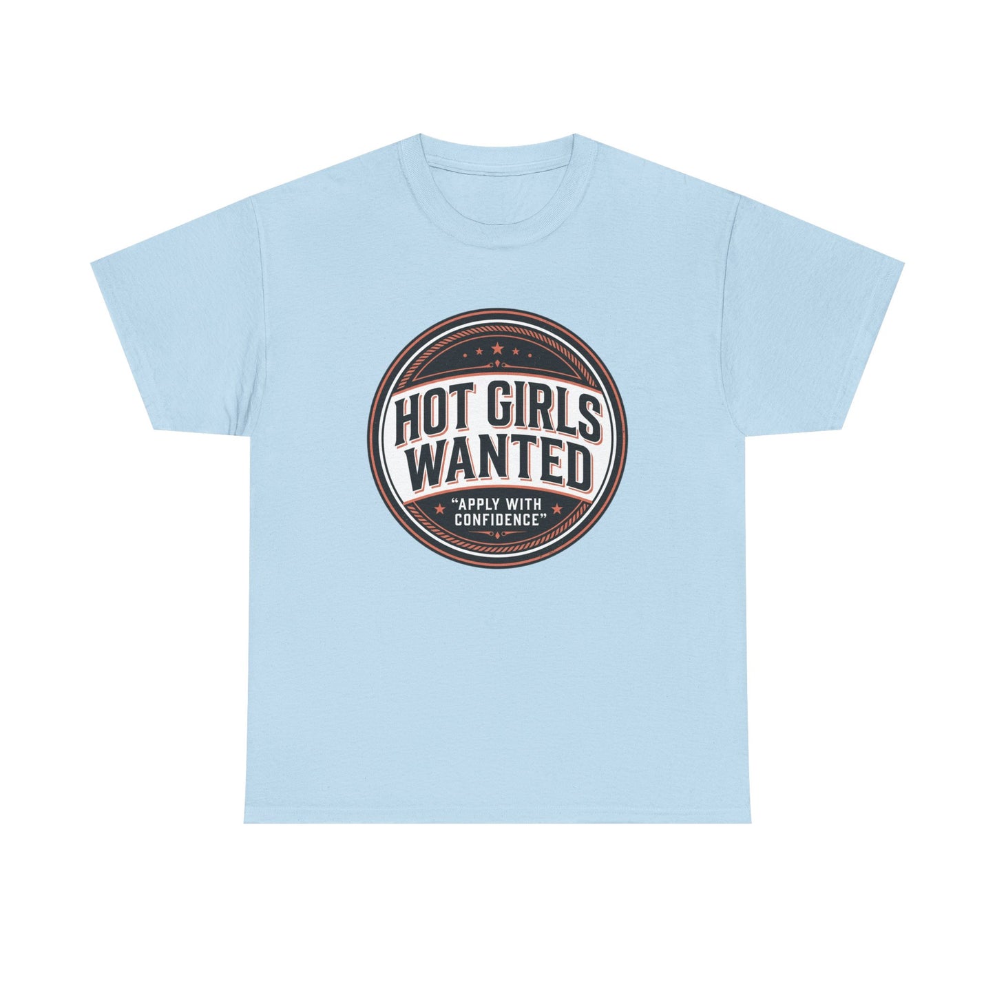 T-Shirt — "Hot Girls Wanted" Retro Badge Tee